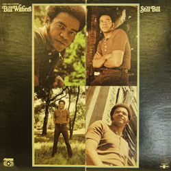 Still Bill - Bill Withers